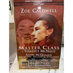 MASTER CLASS ORIGINAL 1996 BROADWAY WINDOW CARD 22" X 14" ZOE CALDWELL Framed